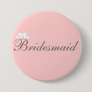 Cute love birds Bridesmaid 7.5 Cm Round Badge