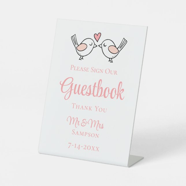 Cute Love Birds Pink Lovebirds Wedding Guestbook Pedestal Sign (Front)