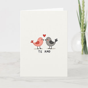 Cute Love Birds Te Amo Card