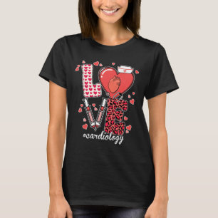 Cute Love Cardiology Valentine Cardiac Nurse Cvicu T-Shirt