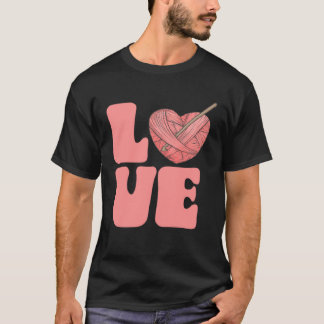 Cute LOVE Crocheting T-Shirt