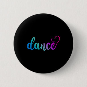 Cute Love Dance Stylish Dancer Dance Lover Dancing 6 Cm Round Badge