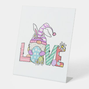 Cute Love Easter Bunny Gnome Easter Gift Pedestal Sign