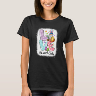 Cute Love Lunch Lady Life Bunny Gnome Eggs Happy E T-Shirt