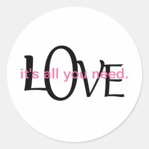 Cute Love Quote Classic Round Sticker