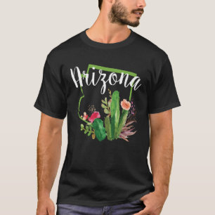 Cute Love State Of Arizona Blooming Cactus Flowers T-Shirt