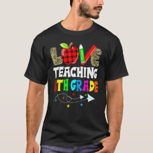 Cute Love Teaching 8th Grade Best Eighth Grade Tea T-Shirt