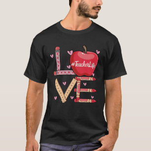 Cute Love Teaching Back to School I love Teachers T-Shirt