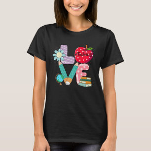 Cute Love Teaching Back to School I love Teachers  T-Shirt