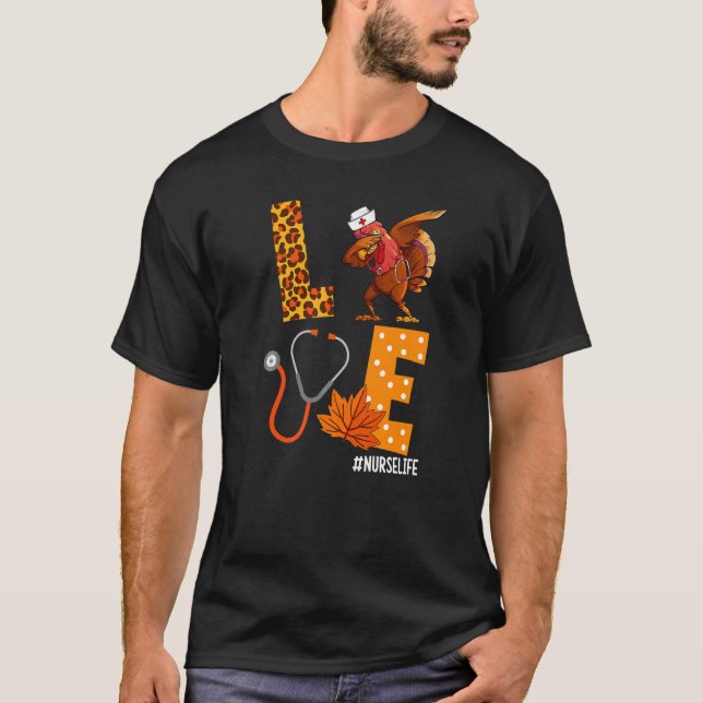 Cute Love Turkey Nurse Dabbing Stethoscope Thanksg T-Shirt (Front)