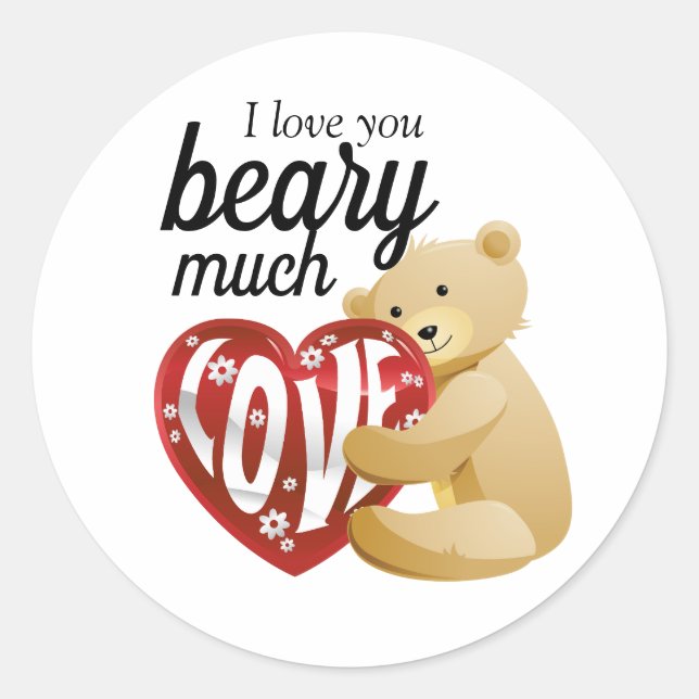 Cute Love You Beary Much Valentine's Classic Round Sticker (Front)
