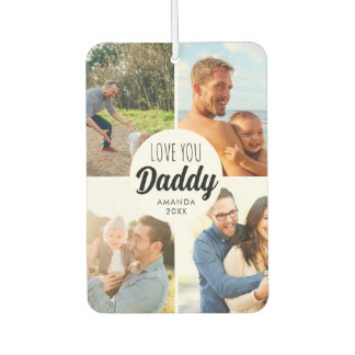 Cute Love You 'Daddy' Custom Photo Collage Car Air Freshener