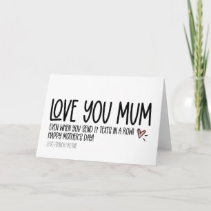 Cute Love You Mum Funny Mothers Day Card