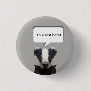 Cute low poly badger customisable pin badge