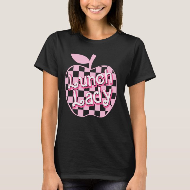 Cute Lunch Lady Appreciation Week Back To School T T-Shirt (Front)