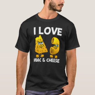Cute Mac & Cheese For Men Women Macaroni Cheese T-Shirt