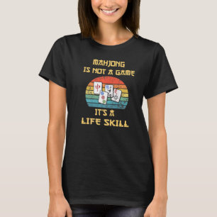 Cute Mahjong Is A Life Skill Chinese Jewish Game a T-Shirt