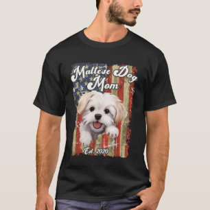 Cute Maltese Dog Mum USA Flag Est. 2020 Design Pup T-Shirt