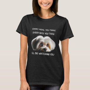 Cute Maltese Puppy Watching Owner Quote Dog Mum Da T-Shirt