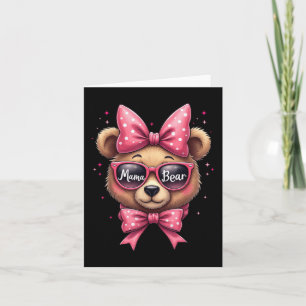 Cute Mama Bear Face Sungles - Funny Mum Mother’s D Card