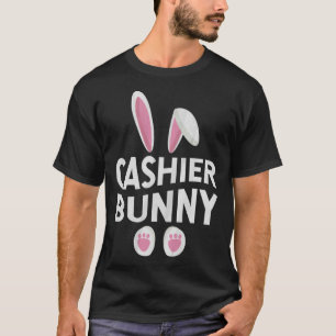 Cute Matching Family Easter Day  Cashier Bunny T-Shirt