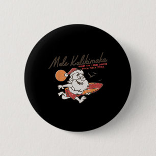 Cute Mele Kalikimaka Christmas Santa Surfing Costu 6 Cm Round Badge