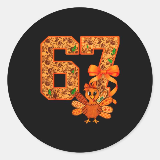 Cute Meme 67 Coquette Bow Turkey Thanksgiving Aest Classic Round Sticker (Front)
