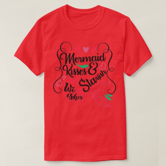 Cute Mermaid Gifts Mermaid Kisses amp Starfish Wis T-Shirt (Design Front)