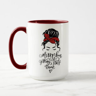 Cute Messy Bun Getting Stuff Done Mug