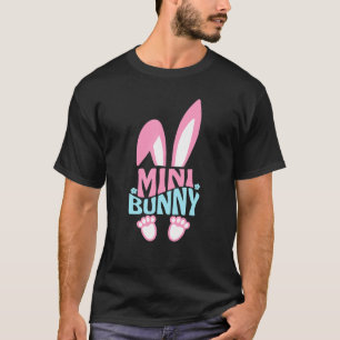 Cute Mini Bunny Easter 2022 Family Matching Clothi T-Shirt