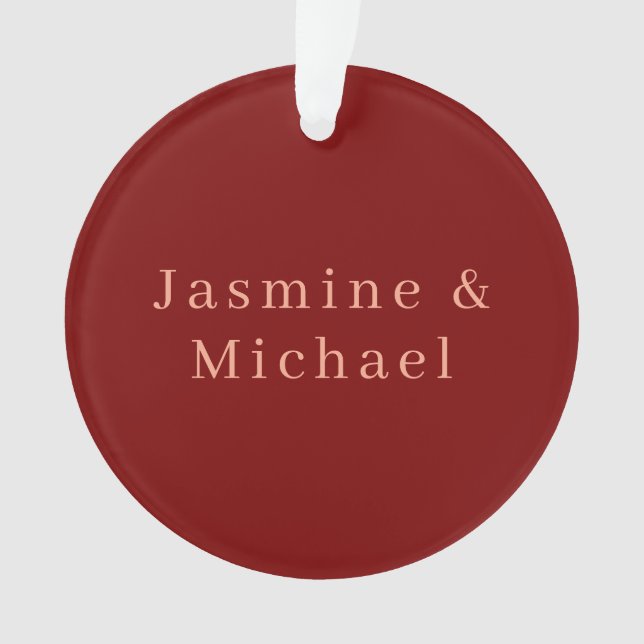 Cute Minimalist Deep Red & Peach Own Name Ornament (Front)