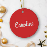 Cute Minimalist Script Typography Name Red White Ceramic Tree Decoration<br><div class="desc">This adorable ceramic ornament features cute script typography, perfect for personalising with the names of kids or grandkids. The playful yet elegant design adds a sweet touch to your holiday decor, while the red and white colour scheme brings festive cheer. It’s a thoughtful keepsake that family members will treasure, making...</div>