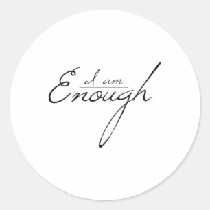 Cute Minimalist Self-love Enough Love Yourself T Classic Round Sticker