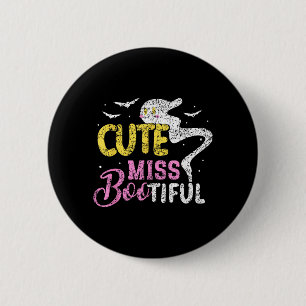 Cute Miss Bootiful Girls Spooky Costume Halloween 6 Cm Round Badge