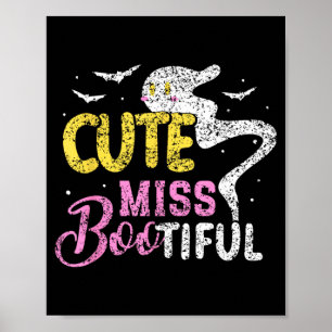 Cute Miss Bootiful Girls Spooky Costume Halloween Poster