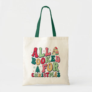 Cute Modern All Booked For Christmas Book Lover Tote Bag