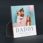 Cute Modern Father's Day Custom Text and Photo Plaque<br><div class="desc">Modern personalised gift for Father's Day with your favourite photo of Daddy and kids - your custom message in script below as well as your names. Show him how much he's loved!</div>