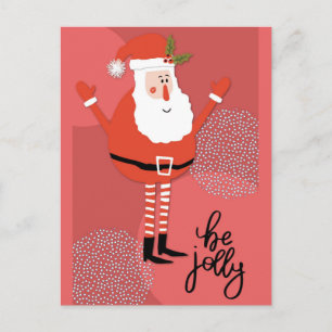 Cute Modern Santa Be Jolly Postcard
