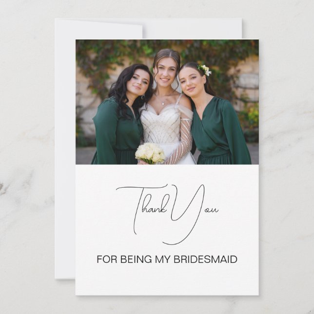 Cute Modern Script Bridesmaid Photo Thank You Card (Front)
