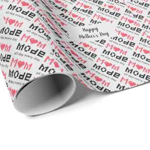 Cute Mothers Day Funny Gag Mum Mode Custom Wrapping Paper