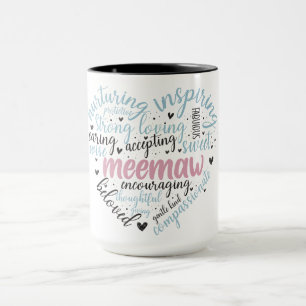 Cute Mother's Day/Heart/Meemaw Quotes Mug