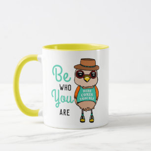 Cute Motivational Bird "Be who you are" Mug