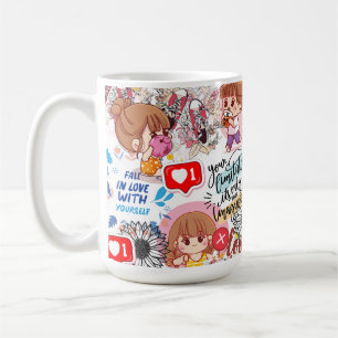 Cute Motivational – Positive Quote Kawaii  Coffee Mug
