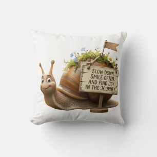 Cute Motivational Snail Quote Square Throw Pillow