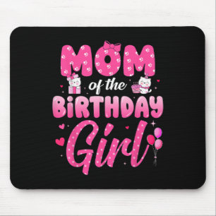 Cute Mum Of The Birthday Girl Funny Birthday Party Mouse Mat