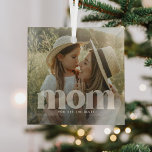 Cute Mum Overlay Typography Photo  Glass Tree Decoration<br><div class="desc">Cute Mum Christmas Glass Ornament. Design featuring a photograph of your choice with the text 'MOM' in trendy transparant lettering along the bottom with an additional line to add text,  whether it be a personal message i.e. we love you,  happy mother's day,  merry christmas or children name/s etc.</div>