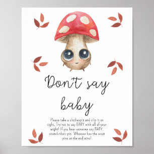Cute mushroom - Don't say baby Poster