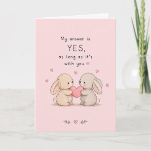 Cute My Answer Is Yes Greeting Card