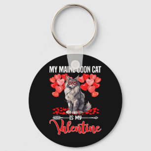 Cute My Maine Coon Cat Is My Valentine Valentines Key Ring