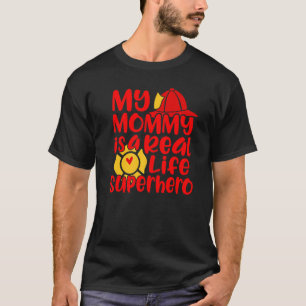 Cute My Mummy Is A Real Life Superhero T-Shirt
